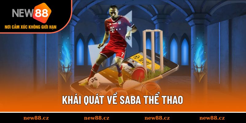 Khái quát về SABA thể thao