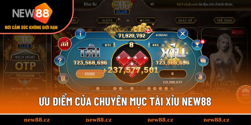Nét nổi bật của game tài xỉu NEW88